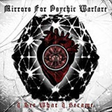 MIRRORS FOR PSYCHIC WARFARE