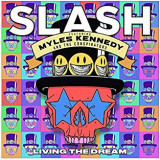 SLASH FEAT. KENNEDY MYLES & THE CONSPIRATORS SLASH FEAT. KENNEDY MYLES & THE CONSPIRATORS