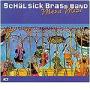 SCH�L SICK BRASS BAND