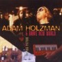 HOLZMAN ADAM & BRAVE NEW WORL
