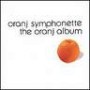 ORANJ SYMPHONETTE