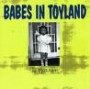BABES IN TOYLAND BABES IN TOYLAND