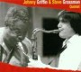 GROSSMAN STEVE & JOHNNY GRIFFIN QUINTET (2001)