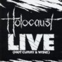 HOLOCAUST HOLOCAUST