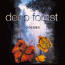 DEEP FOREST