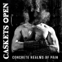 CASKETS OPEN