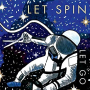 LET SPIN