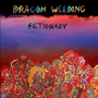 DRAGON WELDING