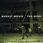 MODEST MOUSE MODEST MOUSE