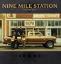 NINE MILE STATION NINE MILE STATION