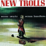 NEW TROLLS NEW TROLLS