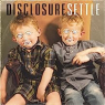 DISCLOSURE DISCLOSURE