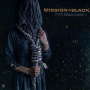 MISSION IN BLACK MISSION IN BLACK