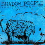 SHADOW PEOPLE
