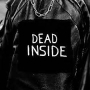DEAD INSIDE