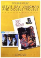 VAUGHAN STEVIE RAY & DOUBLE TROUBLE