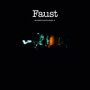 FAUST FAUST