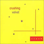 CRUSHING VELVET