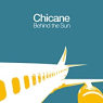CHICANE CHICANE