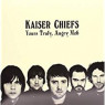 KAISER CHIEFS