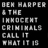 HARPER BEN & THE INNOCENT CRIMINALS