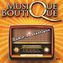 MUSIQUE BOUTIQUE MUSIQUE BOUTIQUE