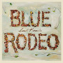 BLUE RODEO BLUE RODEO