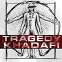 TRAGEDY KHADAFI