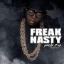 FREAK NASTY