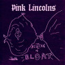 PINK LINCOLNS