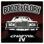 BOOZE & GLORY BOOZE & GLORY