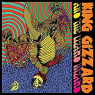 KING GIZZARD & THE LIZARD KING GIZZARD & THE LIZARD
