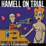 HAMELL ON TRIAL HAMELL ON TRIAL