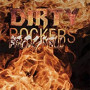 DIRTY ROCKERS DIRTY ROCKERS