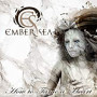EMBER SEA EMBER SEA