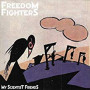 FREEDOM FIGHTERS FREEDOM FIGHTERS