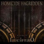 HOMICIDE HAGRIDDEN HOMICIDE HAGRIDDEN