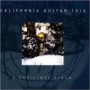 CALIFORNIA GUITAR TRIO