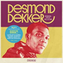 DEKKER DESMOND DEKKER DESMOND