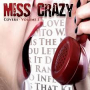 MISS CRAZY MISS CRAZY