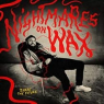 NIGHTMARES ON WAX NIGHTMARES ON WAX