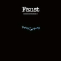 FAUST FAUST