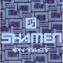 SHAMEN