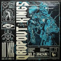 DROPOUT KINGS DROPOUT KINGS