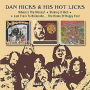 DAN HICKS & HIS HOT LICKS