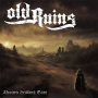 OLD RUINS OLD RUINS