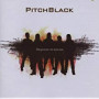 PITCHBLACK PITCHBLACK