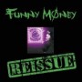 FUNNY MONEY