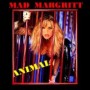 MAD MARGRITT MAD MARGRITT