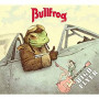 BULLFROG BLUES MACHINE BULLFROG BLUES MACHINE